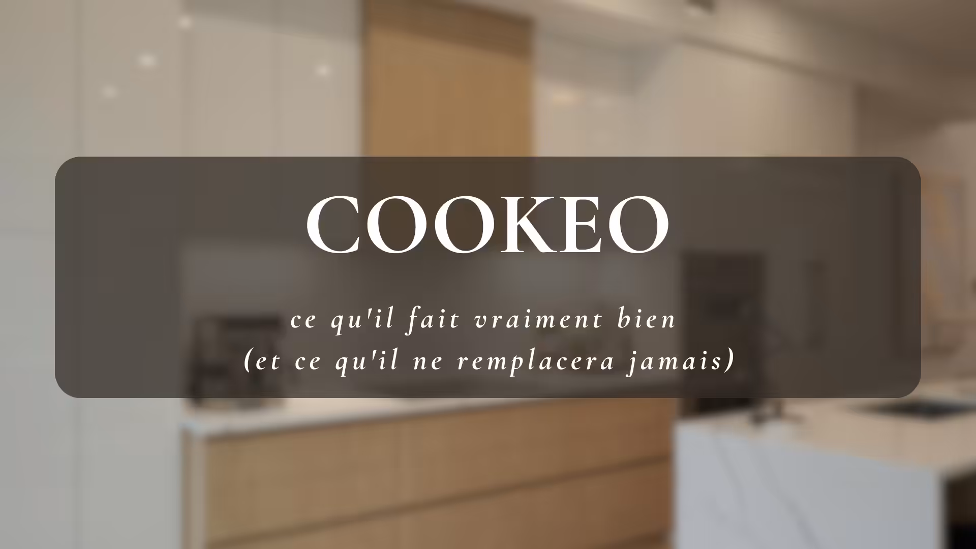 Cookeo : ce qu’il fait vraiment bien (et ce qu’il ne remplacera jamais)